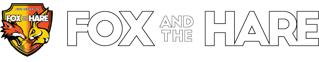 Fox and The Hare Tournament by AYSO Region 106